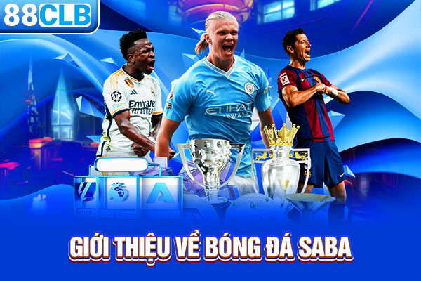 Giới thiệu về bóng đá Saba